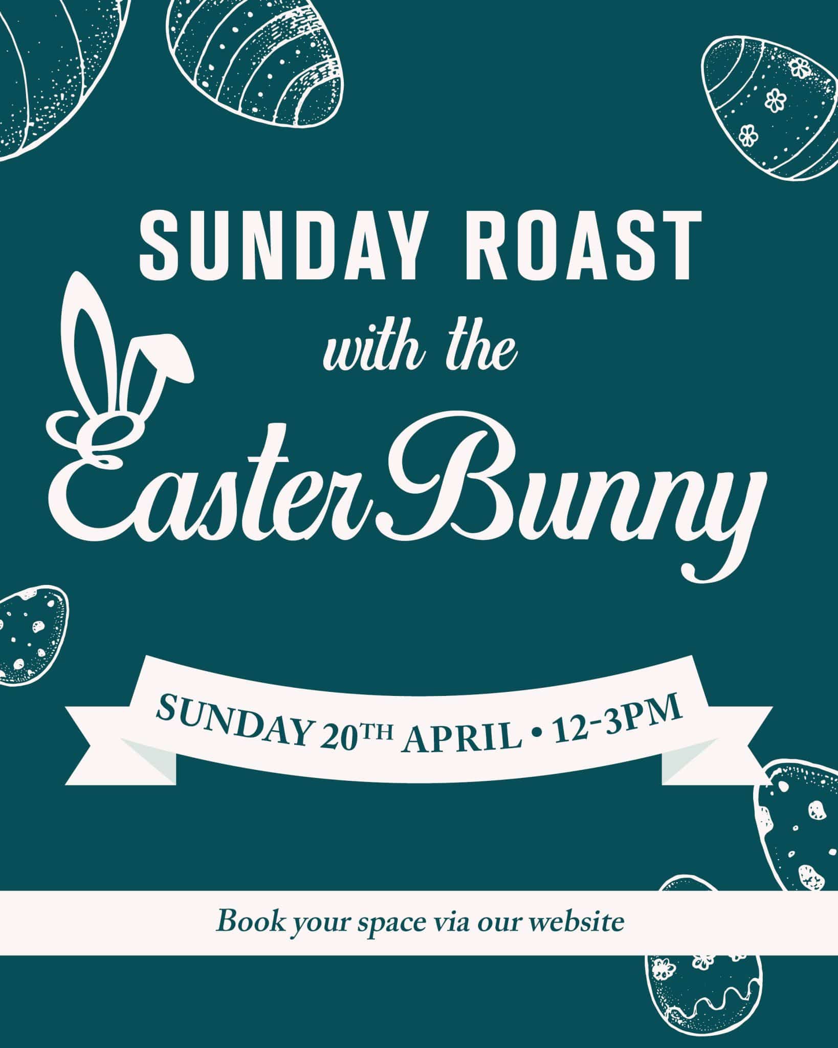 Sunday Roast With The Easter Bunny